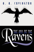 The Hill of the Ravens - Paperback