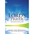 The Lord's Prayer: Jesus Teaches Us How to Pray - Paperback