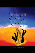 Feathers Left in the Wind: Icarus Has Fallen - Paperback