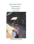 Faith, Family, Friends Of Wooster Square: A Pictorial History Volume 3 - Paperback