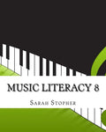 Music Literacy 8 - Paperback