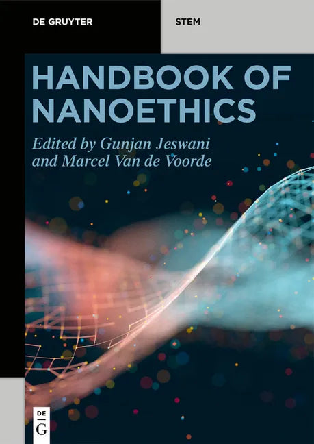 Handbook of Nanoethics - Paperback