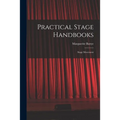 Practical Stage Handbooks: Stage Movement - Paperback