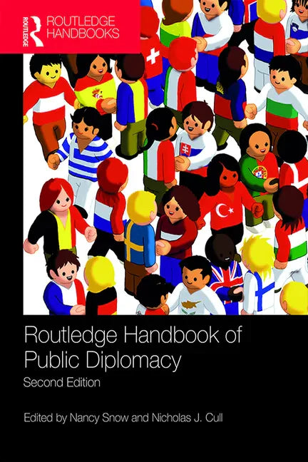 Routledge Handbook of Public Diplomacy - Paperback