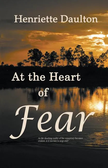At the Heart of Fear - Paperback