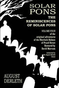 The Reminiscences of Solar Pons - Paperback