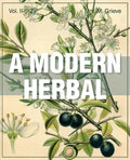A Modern Herbal (Volume 2, I-Z and Indexes) - Paperback