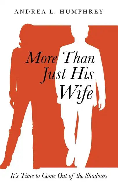 More Than Just His Wife - Hardcover