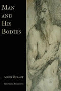 Man and His Bodies - Paperback