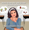 Tales from the 4th Grade: 75 Short Stories - Hardcover
