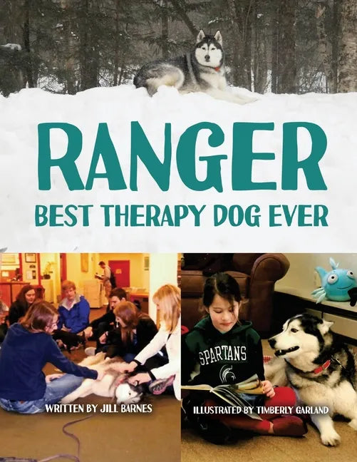 Ranger: Best Therapy Dog Ever - Paperback