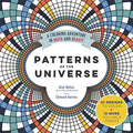 Patterns of the Universe: A Coloring Adventure in Math and Beauty - Paperback