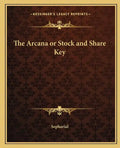 The Arcana or Stock and Share Key - Paperback