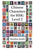 Chinese Characters for HSK, Level 2 - Paperback