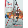 The Night Before the Assessor - Paperback
