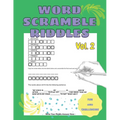 Fun and Challenging Word Scramble Riddles Vol2 Word Scramble Book for Adults: Jumble Word Game - Paperback