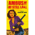 Ambush at Still Lake - Paperback