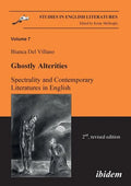 Ghostly Alterities. Spectrality and Contemporary Literatures in English. - Paperback