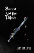 Sword And The Thistle - Paperback