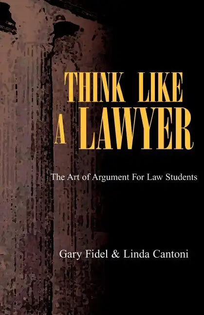Think Like a Lawyer - Paperback