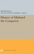 History of Mehmed the Conqueror - Hardcover