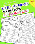 Letter and Number Tracing Book for Preschoolers: Learn How to Write Alphabet Upper and Lower Case and Numbers for Kids - Paperback