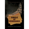 Circle of Vengeance: A Star Cavanaugh Cold Case - Library Binding
