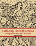 Cartas del Tarot de fantasía libro para colorear para adultos 1 - Paperback