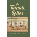 The Tamale Letter - Hardcover