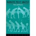 Narrative Policy Analysis: Theory and Practice - Paperback