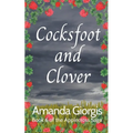 Cocksfoot and Clover - Paperback