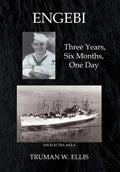 Engebi: Three Years, Six Months, One Day - Hardcover