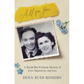 All for You: A World War II Family Memoir of Love, Separation, and Loss - Paperback