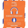 The Motor City Woman Planner for New Podcasters - Paperback