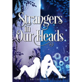 Strangers in Our Heads - Hardcover