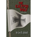 The Calypso Wolf: A Secret of WWII - Paperback