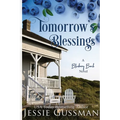 Tomorrow's Blessings Large Print Edition: Blueberry Beach Sweet Romance Book 2 - Paperback