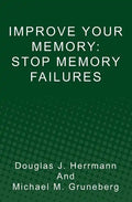 Improve Your Memory: Stop Memory Failures - Paperback