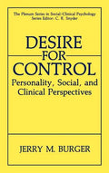 Desire for Control: Personality, Social and Clinical Perspectives - Hardcover