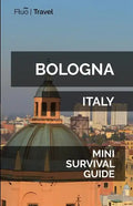 Bologna Mini Survival Guide - Paperback
