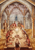 The Apostles of Jesus Christ - Hardcover
