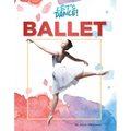 Ballet - Library Binding