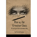Rise of the Creative Class: Artistry in Entrepreneurship - Paperback