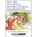 The Art of Capital Restructuring - Hardcover