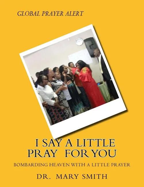 I Say a little Prayer for You - Paperback