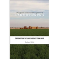 Daughters and Granddaughters of Farmworkers: Emerging from the Long Shadow of Farm Labor - Paperback