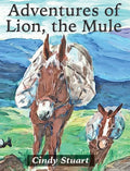 Adventures of Lion, the Mule - Hardcover