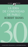 La Idea de Comunidad de Pablo - Paperback