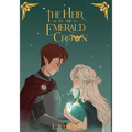 The Heir to the Emerald Crown - Hardcover