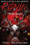 Ronin: The Last Reindeer - Paperback